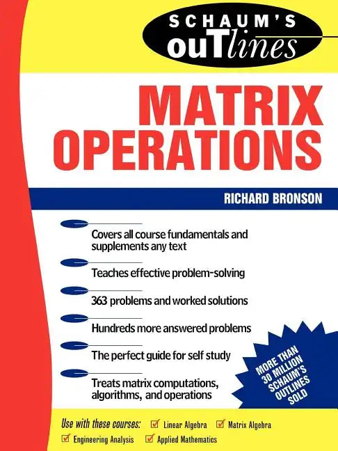 Schaum's Outline of Matrix Operations - Paperback
