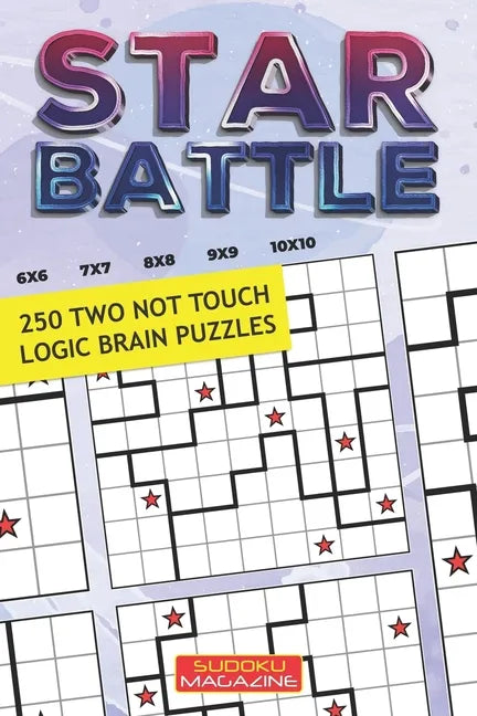 Star Battle: 250 Two Not Touch Logic Brain Puzzles - Paperback