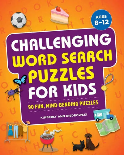 Challenging Word Search Puzzles for Kids: 90 Fun, Mind-Bending Puzzles - Paperback