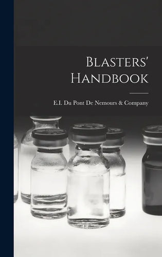 Blasters' Handbook - Hardcover