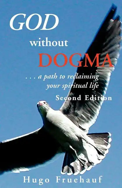 God Without Dogma - Paperback