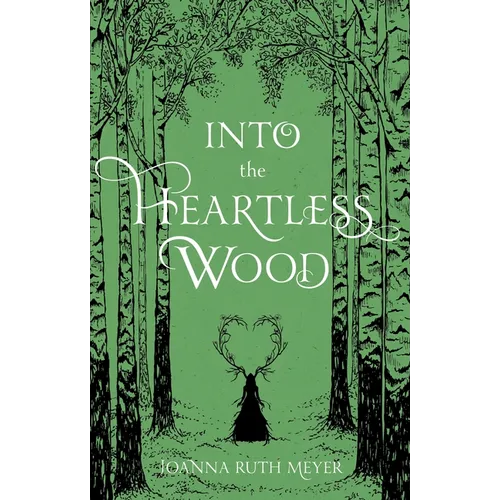 Into the Heartless Wood - Paperback