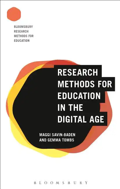 Research Methods for Education in the Digital Age - Paperback