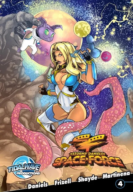 Stormy Daniels: Space Force #4 - Paperback
