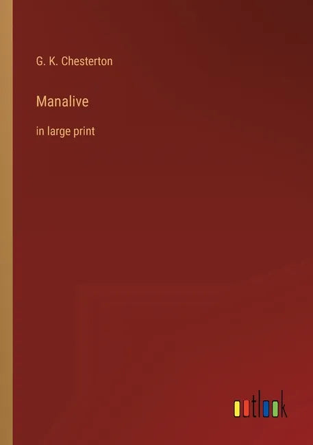 Manalive: in large print - Paperback