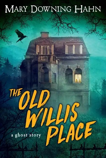 The Old Willis Place: A Ghost Story - Paperback