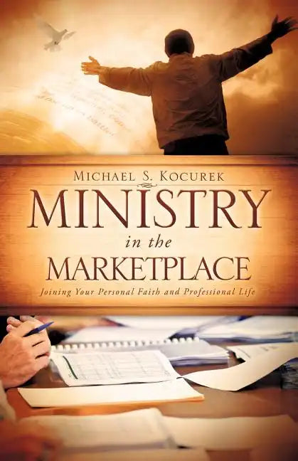Ministry in the Marketplace - Paperback