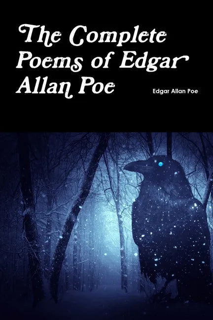 The Complete Poems of Edgar Allan Poe - Paperback