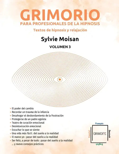 Grimorio para profesionales de la hipnosis: textos de hipnosis y relajación - Volumen 3: Volumen 3 - Paperback