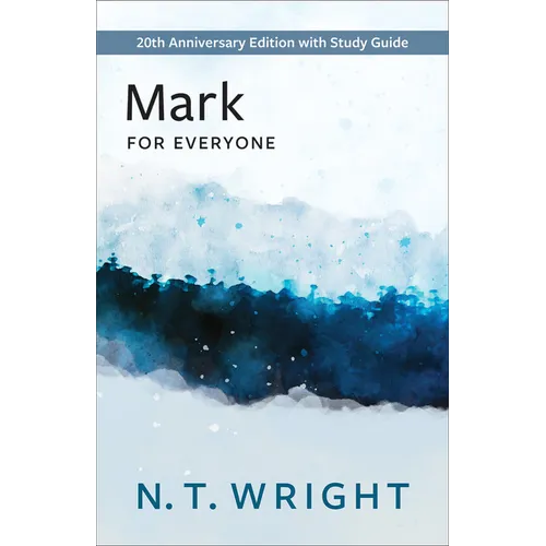 Mark for Everyone: 20th Anniversary Edition with Study Guide - Paperback