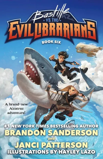 Bastille vs. the Evil Librarians - Hardcover