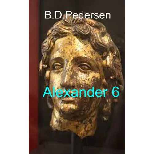 Alexander 6 - Paperback