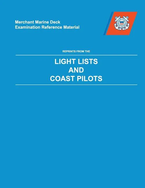 MMDREF Coast Pilots & Light Lists - Paperback