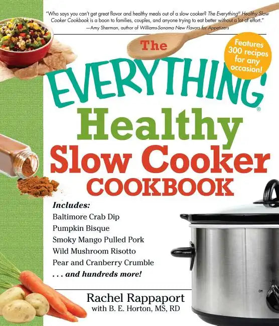The Everything Healthy Slow Cooker Cookbook - Paperback