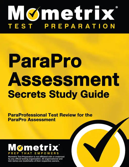 Parapro Assessment Secrets Study Guide: Paraprofessional Test Review for the Parapro Assessment - Paperback