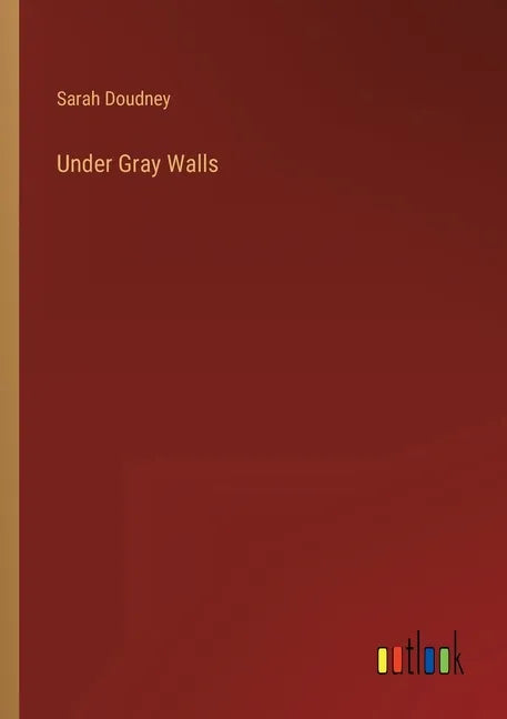Under Gray Walls - Paperback