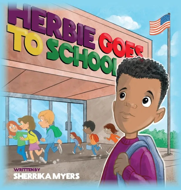 Herbie Goes to School - Hardcover