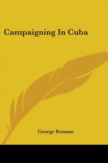 Campaigning In Cuba - Paperback