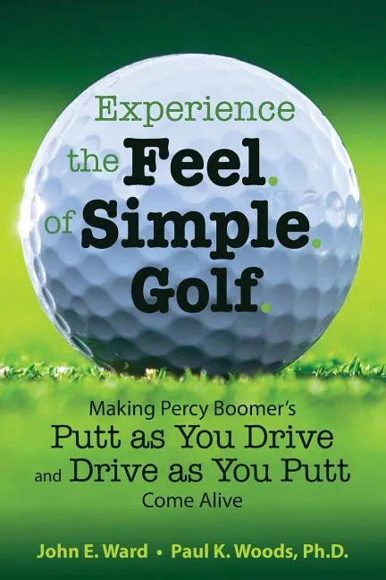 Experience the Feel of Simple Golf: Making Percy Boomer's 