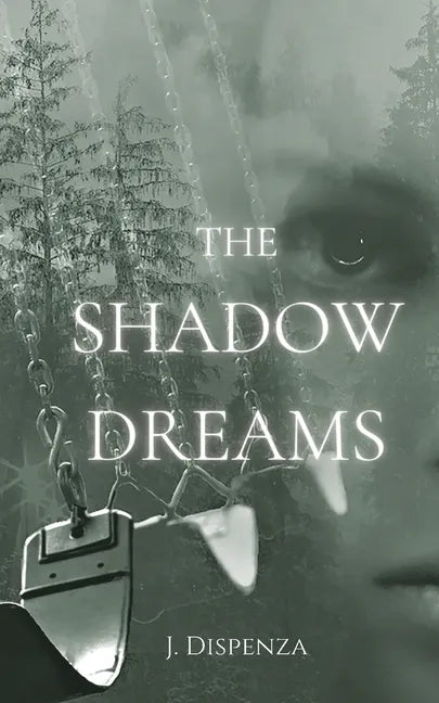 The Shadow Dreams - Paperback