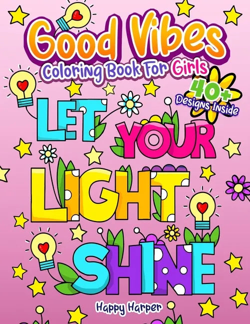 Good Vibes Coloring Book - Paperback