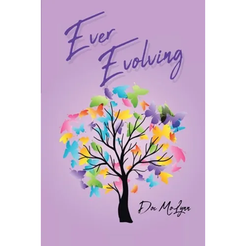 Ever Evolving - Paperback