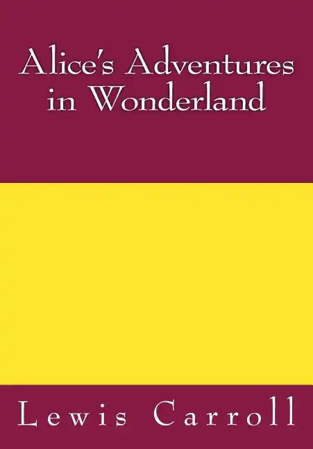 Alice's Adventures in Wonderland - Paperback