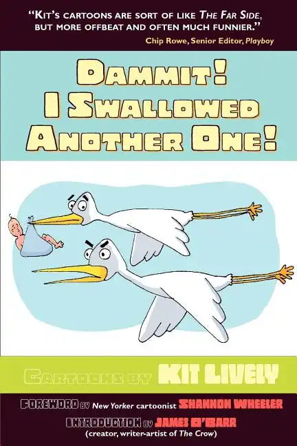 Dammit! I Swallowed Another One! - Paperback