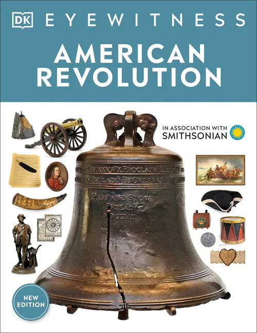 Eyewitness American Revolution - Paperback