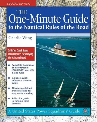 The One-Minute Guide to the Nautical Rules of the Road - Paperback