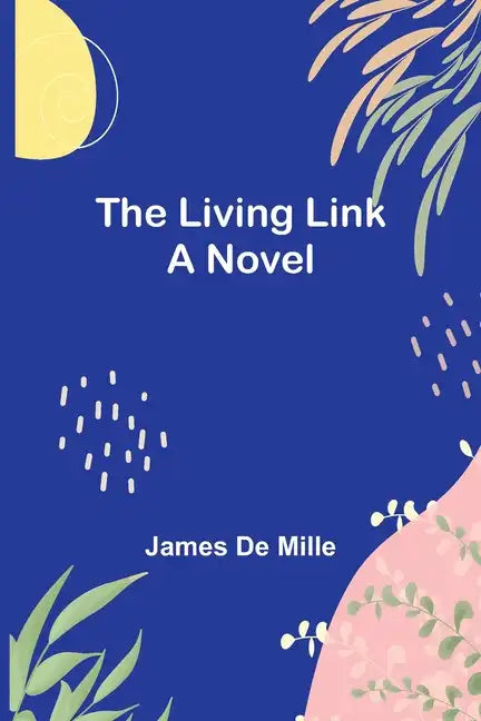 The Living Link - Paperback