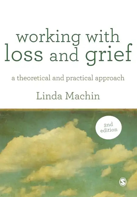 Working with Loss and Grief - Paperback