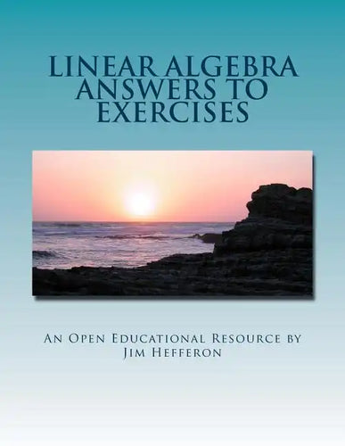 Linear Algebra Answers to Exercises - Paperback