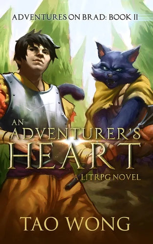 An Adventurer's Heart: Book 2 of the Adventures on Brad - Paperback