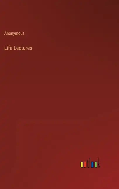 Life Lectures - Hardcover