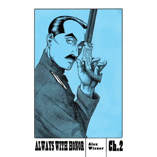 Always with Honor: The Graphic Novel, Ch. 2 - Paperback