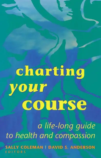 Charting Your Course - Paperback