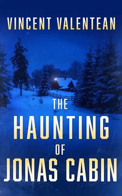 The Haunting of Jonas Cabin - Paperback