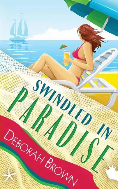 Swindled in Paradise - Paperback