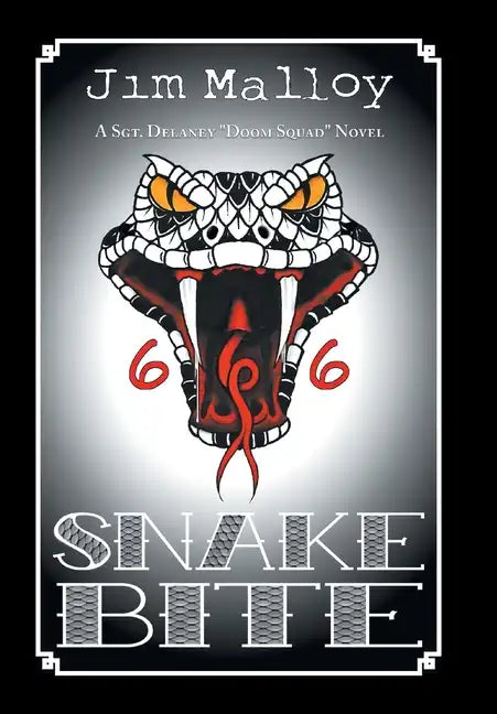 Snake Bite: A Sgt. Delaney 