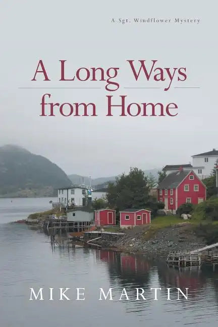 A Long Ways from Home - Paperback