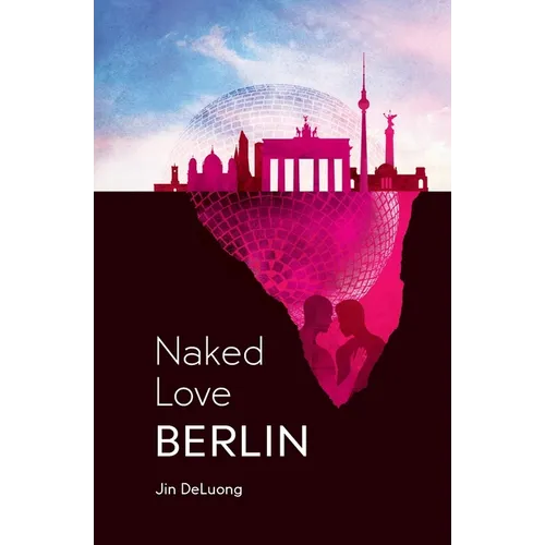 Naked Love Berlin - Paperback