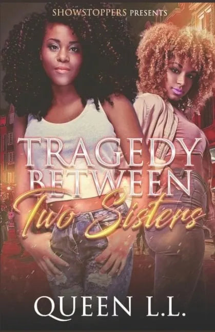 Tragedy Between two Sisters - Paperback