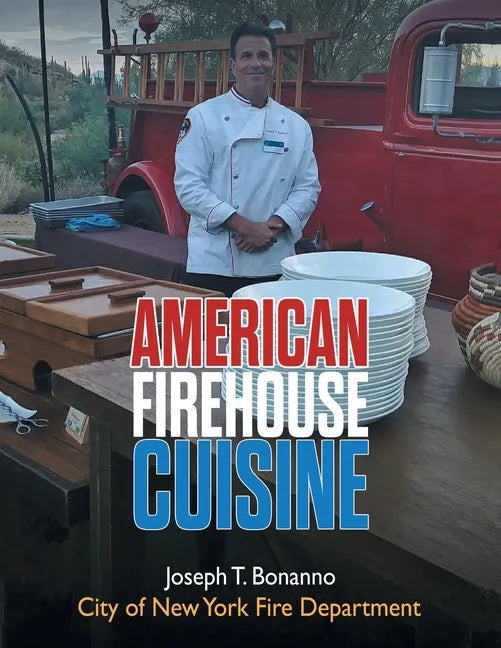 American Firehouse Cuisine - Paperback