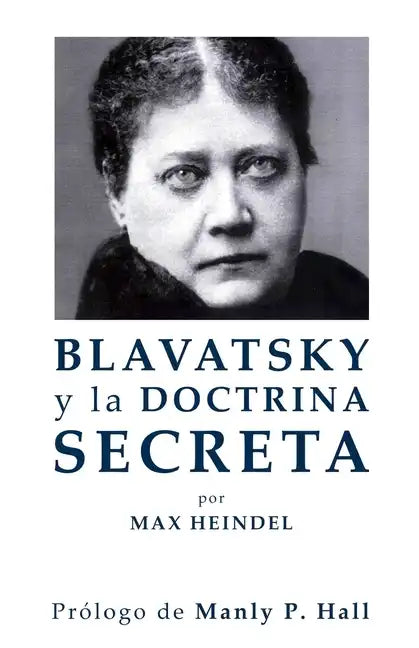 Blavatsky y La Doctrina Secreta - Paperback
