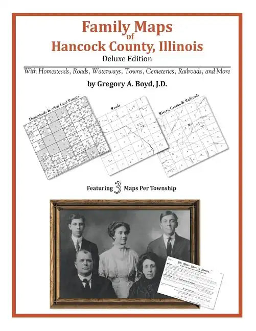 Family Maps of Hancock County, Illinois - Paperback