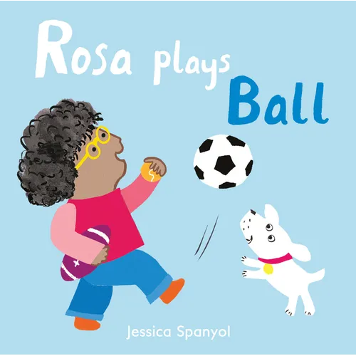 Rosa Plays Ball - Board Book