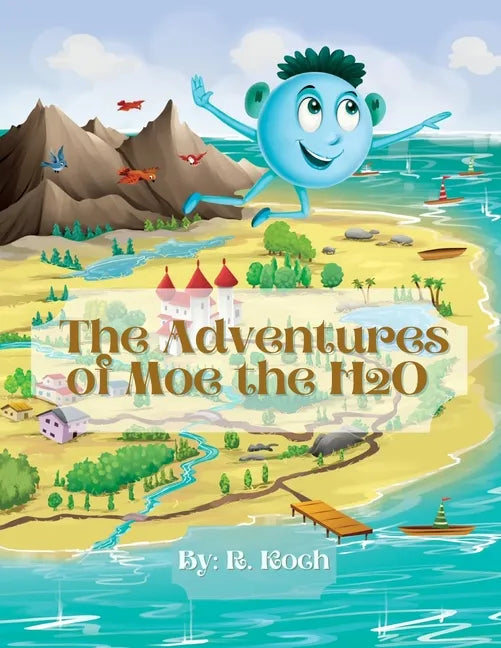 The Adventures of Moe The H2O - Paperback