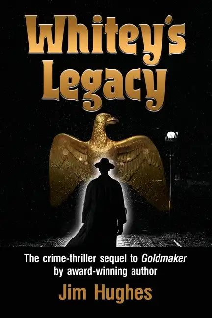 Whitey's Legacy - Paperback