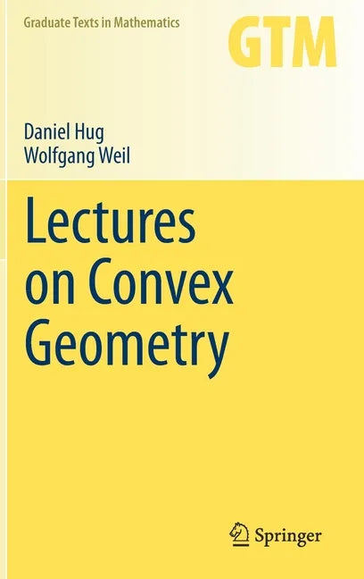 Lectures on Convex Geometry - Hardcover